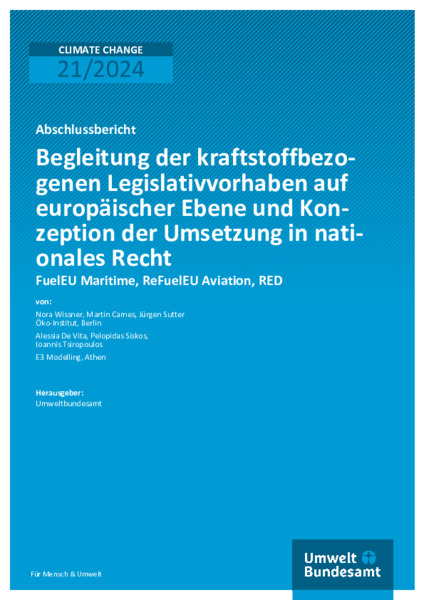 Begleitung der kraftstoffbezogenen Legislativvorhaben auf europäischer Ebene und Konzeption der Umsetzung in nationales Recht