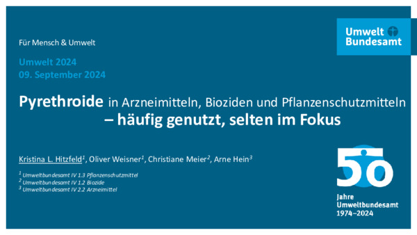 Pyrethroide in Arzneimitteln, Bioziden und Pflanzenschutzmitteln - häufig genutzt, selten im Fokus