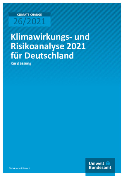 Klimawirkungs- und Risikoanalyse für Deutschland 2021 (Kurzfassung)